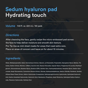 Sedum hyaluron pad Hydrating touch (Renewal)